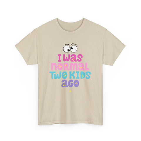 I Was Normal Two Kids Ago, Unisex Heavy Cotton Tee, Funny Parent T-Shirt, Gift for New Moms, Casual Wear, Baby Shower Gift, Family Humor