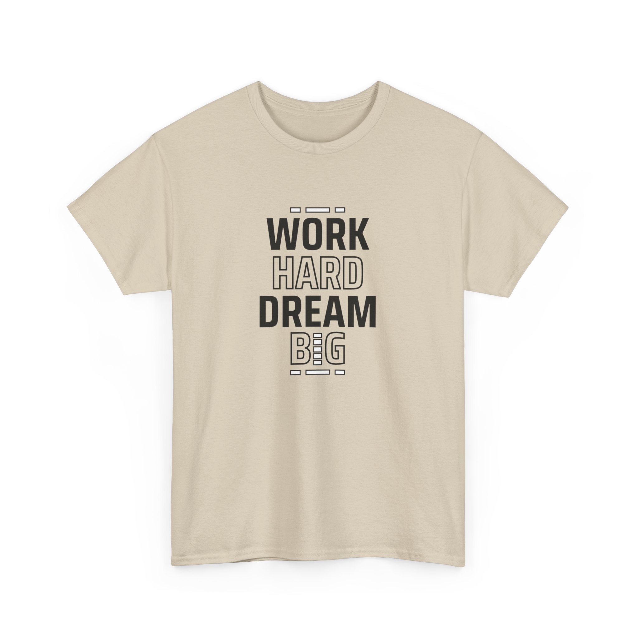 Motivational Unisex Heavy Cotton Tee - Perfect for Dreamers, Visionaries, Entrepreneurs, Inspirational Gift, Casual Wear, Work Hard Dream,