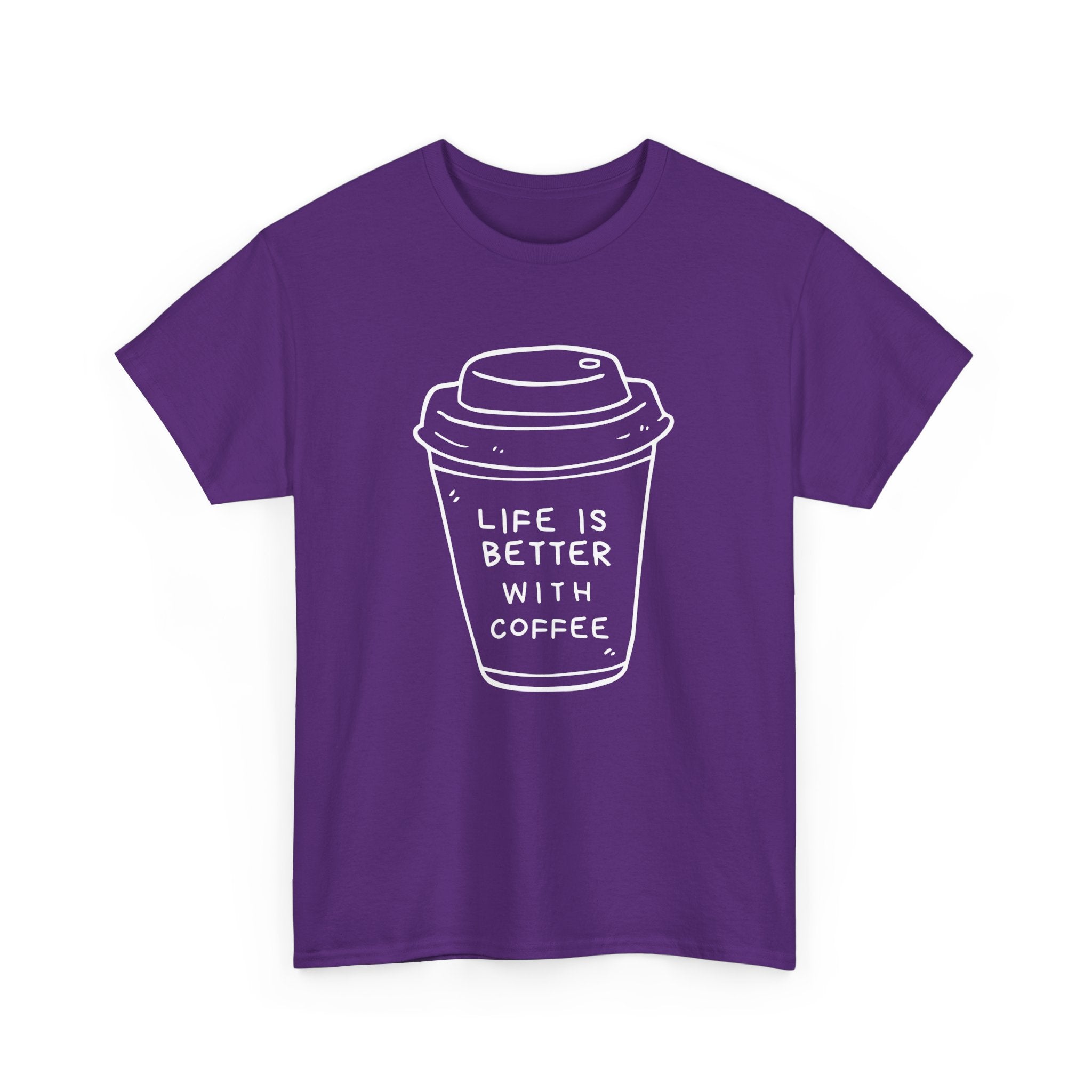 Life Is Better With Coffee Unisex Tee, Casual Coffee Lover Shirt, Gift for Barista, Birthday Tee, Relaxed Weekend Outfit