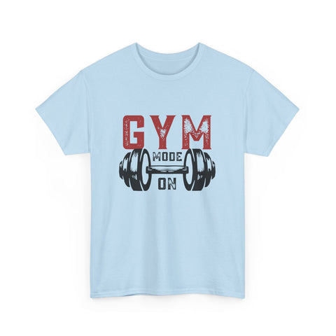 Gym Mode On Tee - Unisex Fitness Shirt, Workout Apparel, Gift for Gym Lovers, Casual Wear, Motivational Tee