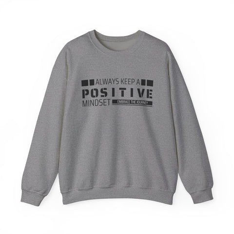 Positive Mindset Crewneck Sweatshirt - Motivational Apparel for Women, Cozy Self-Care Wear, Inspirational Gift, Wellness Reminder,