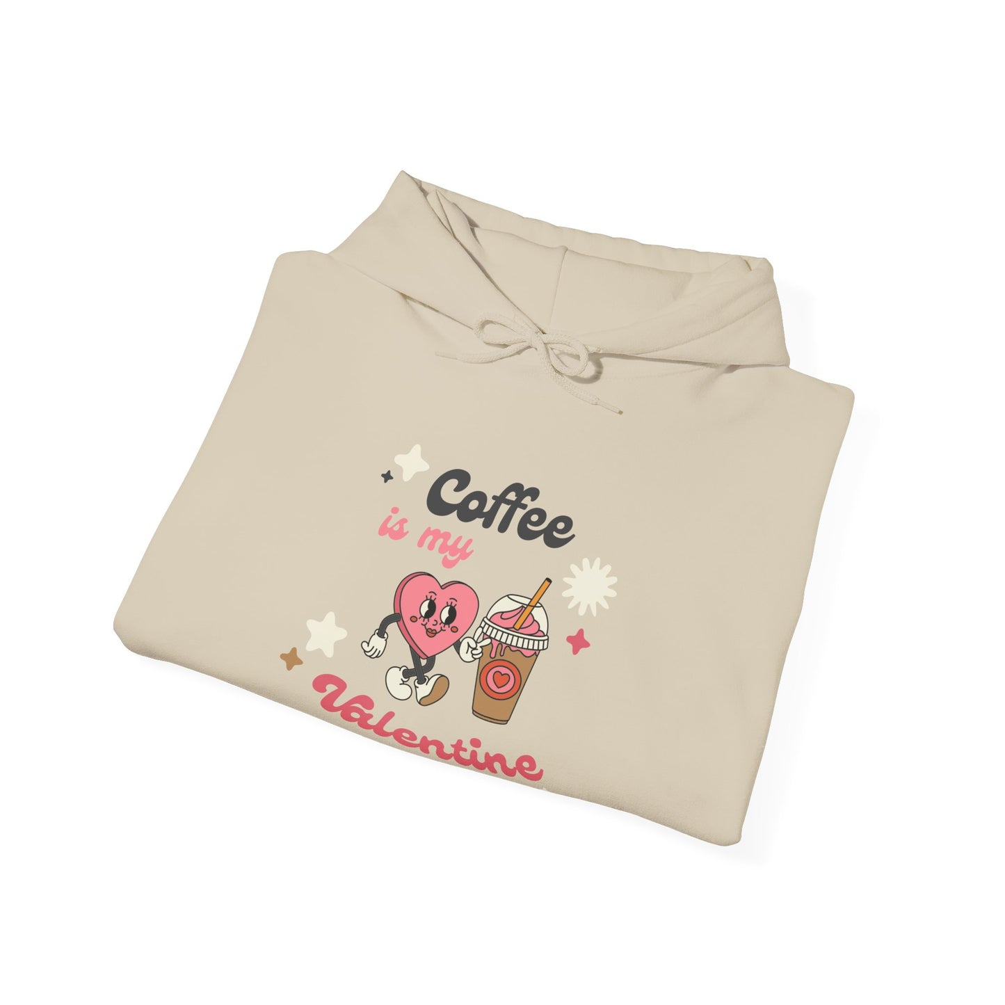 Coffee is My Valentine Hoodie, Cute Love Sweatshirt, Unisex Gift for Coffee Lovers, Cozy Valentine's Day Apparel, Comfortable Casual Wear