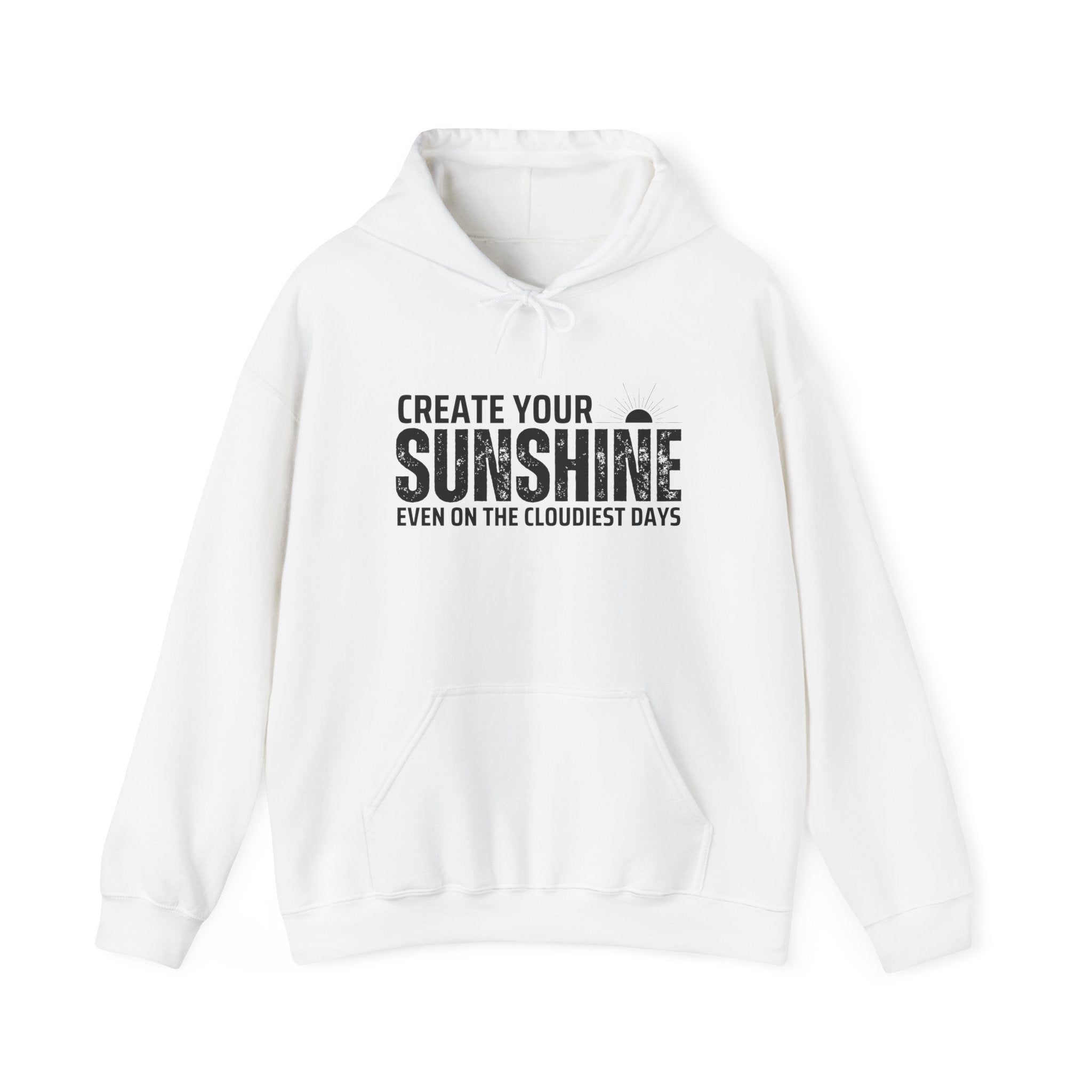 Motivational Sunshine Hoodie, Cozy Sweatshirt, Gift for Friends, Positive Vibes Apparel, Inspirational Clothing