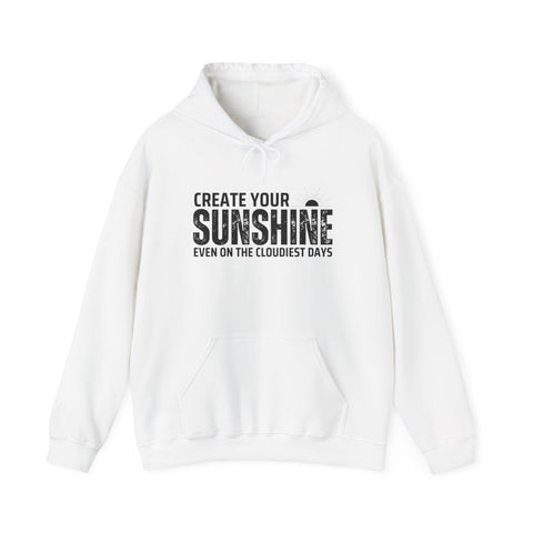 Motivational Sunshine Hoodie, Cozy Sweatshirt, Gift for Friends, Positive Vibes Apparel, Inspirational Clothing