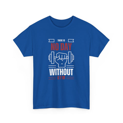 Motivational Gym T-Shirt - "No Day Without Gym" - Fitness Gift, Workout Apparel, Sportswear, Unisex Tee, Exercise Motivation