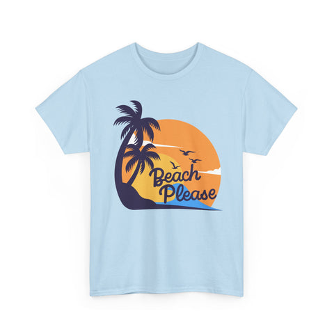 Beach Please Unisex Heavy Cotton Tee - Relaxed Summer Vibe, Perfect for Vacations, Beach Days, Casual Outfits, Gift for Beach Lovers