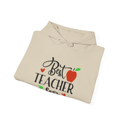 Best Teacher Ever Hooded Sweatshirt - Unisex Heavy Blend™