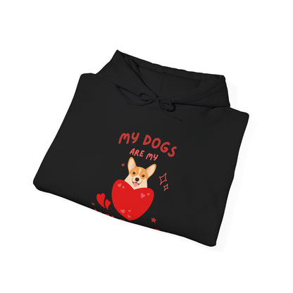 Dog Lover's Valentine's Hoodie, My Dogs Are My Valentine Sweatshirt, Perfect for Valentine's Day, Gifts for Dog Moms, Cute Pet Apparel,