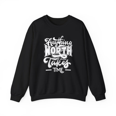 Inspirational Quote Sweatshirt - Cozy Motivational Apparel, Gift for Friends, Chill Days, Heavy Blend Crewneck