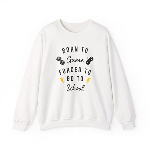 Born to Game Crewneck Sweatshirt | Gaming Apparel, School Sweatshirt, Unisex Fashion, Cozy Casual Wear