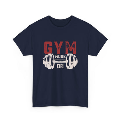 Gym Mode On Tee - Unisex Fitness Shirt, Workout Apparel, Gift for Gym Lovers, Casual Wear, Motivational Tee