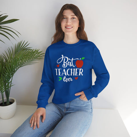 Best Teacher Ever Sweatshirt, Cute Teacher Gift, Unisex Crewneck, School Appreciation, Teacher Appreciation Week, Holiday Gift