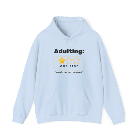 Funny Adulting Sweatshirt: Dark Humor Hoodie for Graduates, Gift for Birthdays, Minimalist Style, Review Themed Apparel