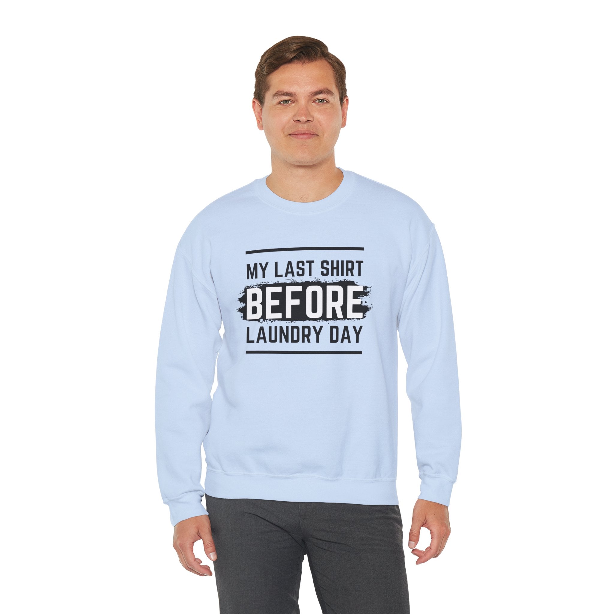Funny Laundry Day Sweatshirt, Unisex Crewneck, Casual Wear, Gift for Him, Gift for Her, Humor Clothing, College Sweater