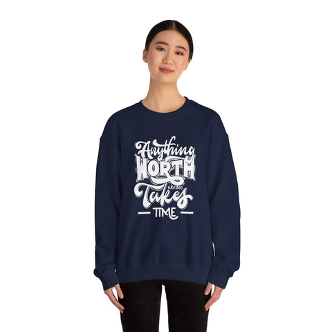 Inspirational Quote Sweatshirt - Cozy Motivational Apparel, Gift for Friends, Chill Days, Heavy Blend Crewneck