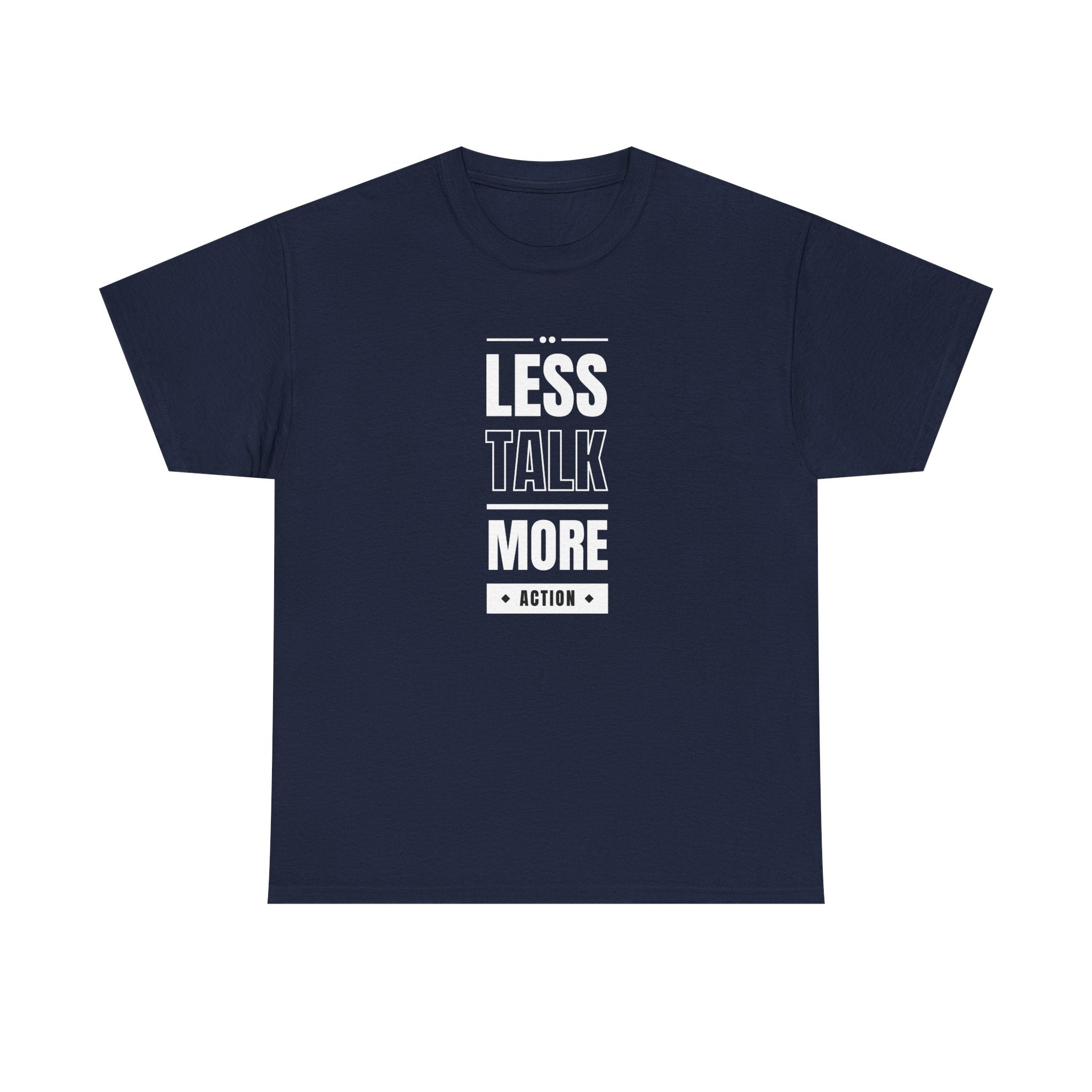 Motivational Unisex Heavy Cotton Tee | Less Talk More Action T-Shirt | Casual Wear, Gift for Him, Gift for Her, Fitness Enthusiast,