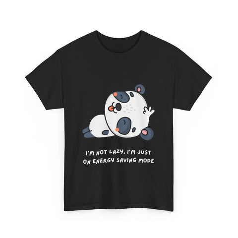 Black t-shirt with a cartoon panda and the saying: 'I'm not lazy, I'm just on energy saving mode.'