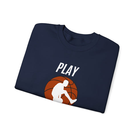 Play Hard Basketball Crewneck Sweatshirt, Unisex Sportswear, Active Lifestyle Sweatshirt, Perfect for Athletes and Coaches