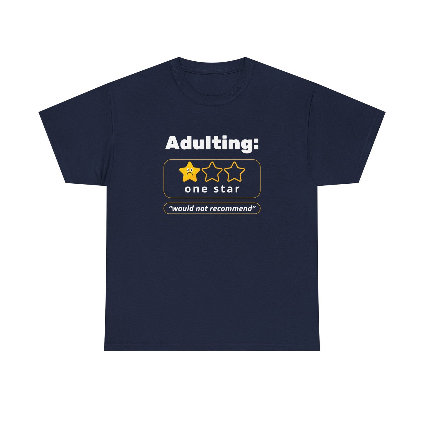 Funny Unisex Heavy Cotton Tee - 'Adulting: One Star' Graphic Tee