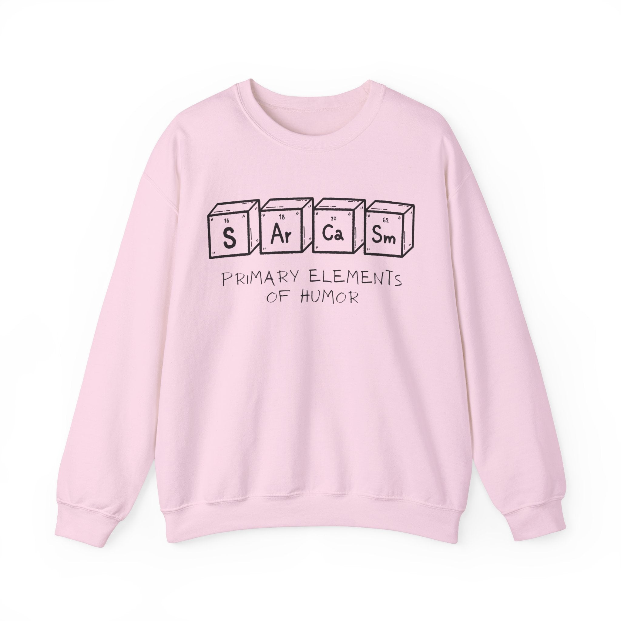 Sarcasm Elements Unisex Crewneck Sweatshirt, Funny Humor Apparel, Gift for Friends, Casual Wear, Comfy Outfit, Unique Gift Idea