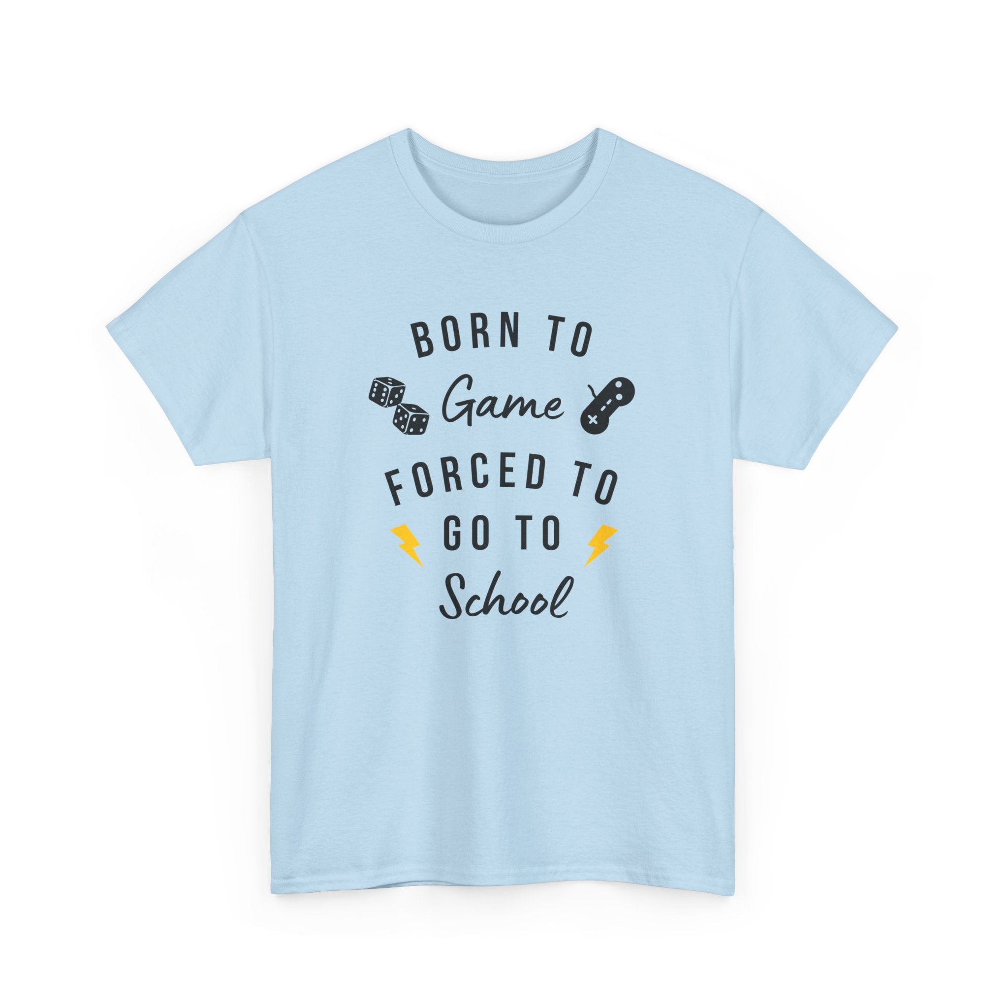 Born to Game Unisex Tee, Gamer T-Shirt, Fun School Shirt, Casual Cotton Tee