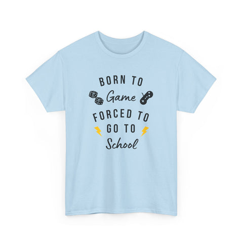 Born to Game Unisex Tee, Gamer T-Shirt, Fun School Shirt, Casual Cotton Tee