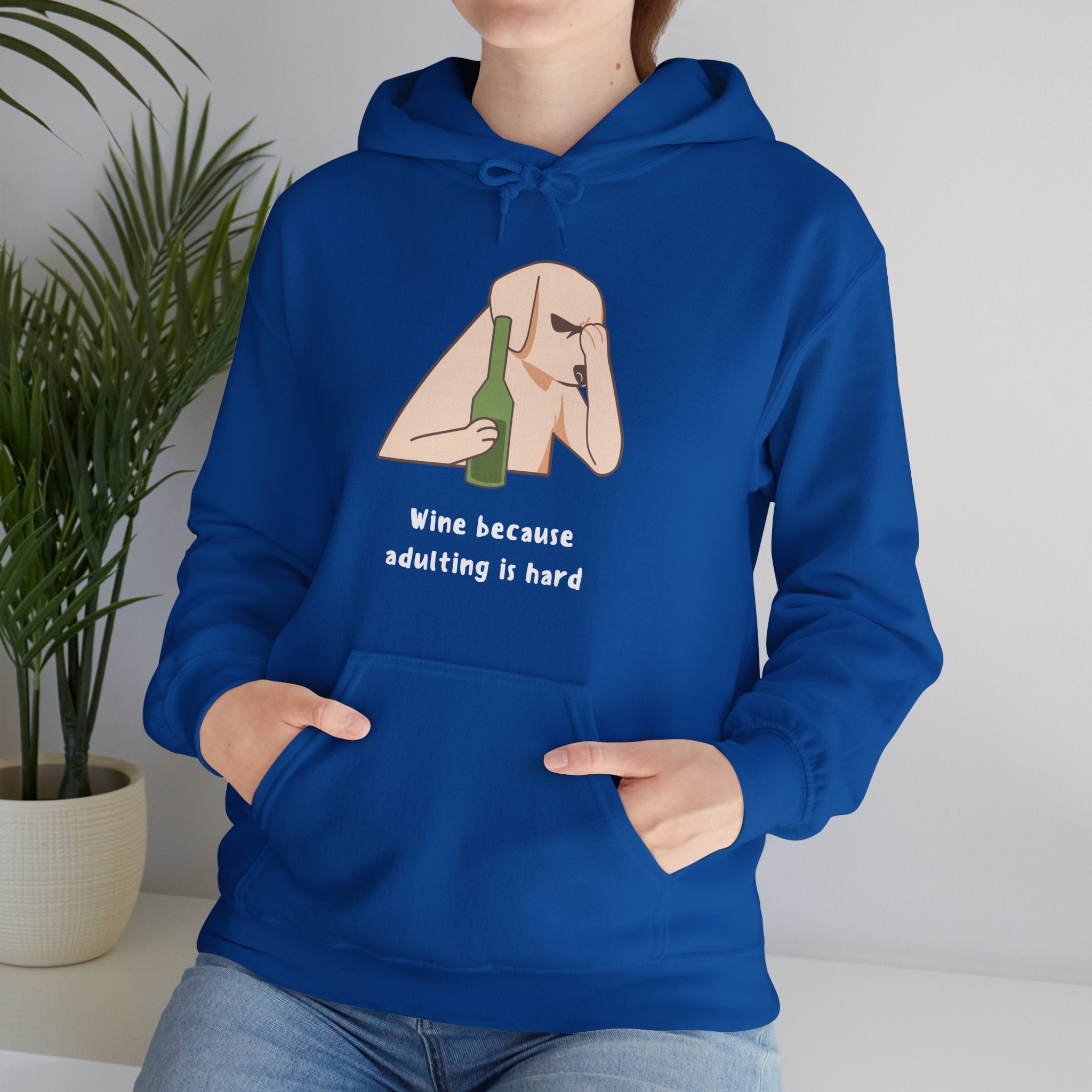 Funny Wine Lover Hoodie - Wine Because Adulting is Hard; Sweatshirt, Gift for Wine Enthusiasts, Cozy Loungewear