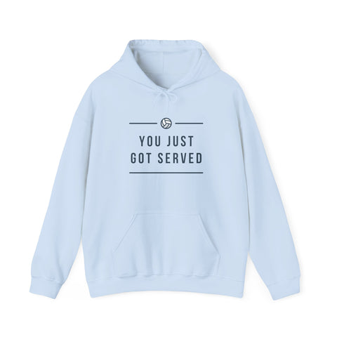 YOU JUST GOT SERVED Unisex Heavy Blend™ Hooded Sweatshirt, Funny Sports Sweatshirt