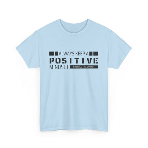 Positive Mindset Unisex Heavy Cotton Tee, Inspirational Shirt, Motivational T-Shirt, Gift for Friends, Casualwear