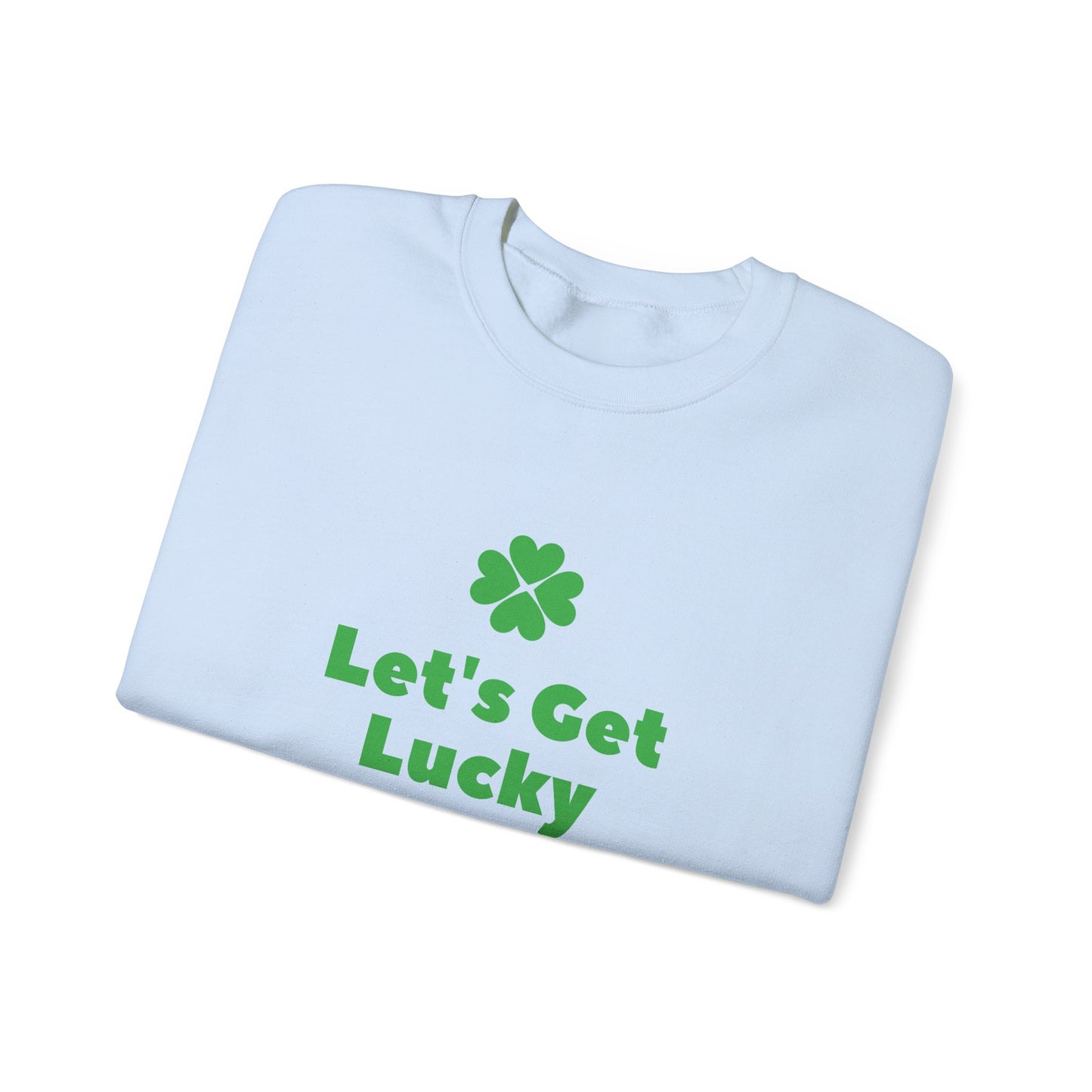 St Patrick's Day Unisex Heavy Blend™ Crewneck Sweatshirt, Let's Get Lucky