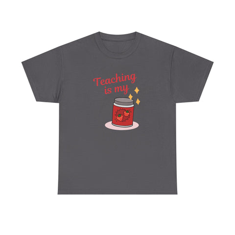 Teaching is My Passion Unisex Heavy Cotton Tee, Perfect Gift for Teachers, Back to School, Appreciation Day, Casual Wear, Teaching Tee