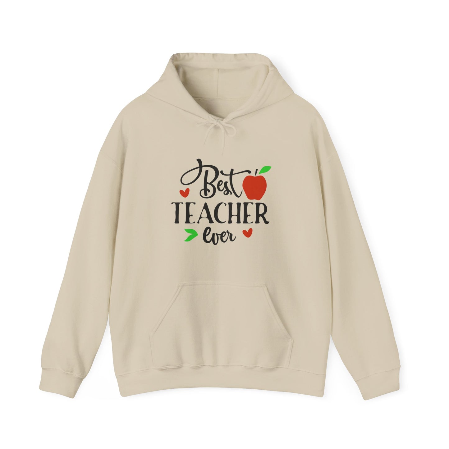 Best Teacher Ever Hooded Sweatshirt - Unisex Heavy Blend™