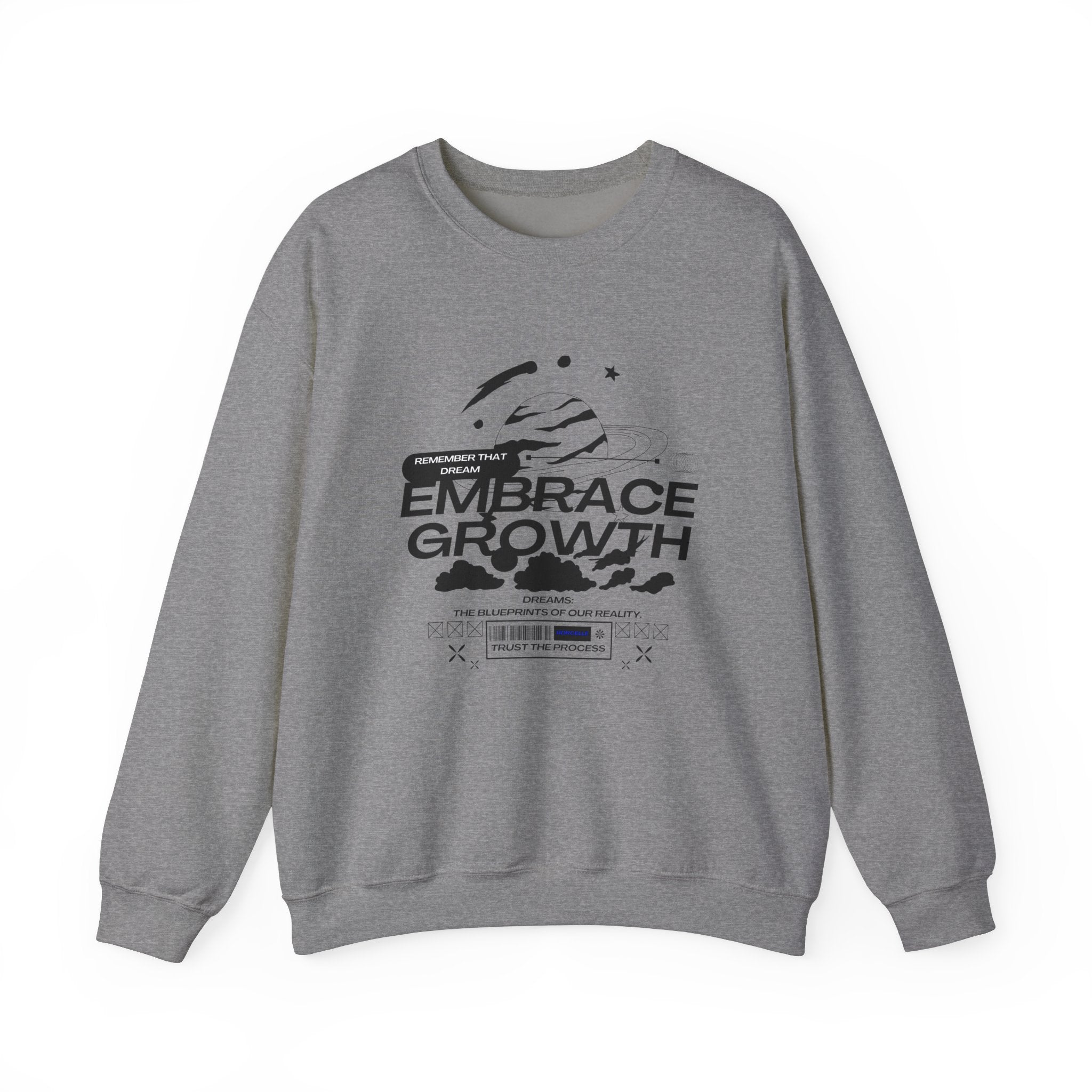 Embrace Growth Sweatshirt - Inspirational, Motivational, Self-Improvement Gift, Crewneck Jumper, Everyday Wear, Heavy Blend Tee