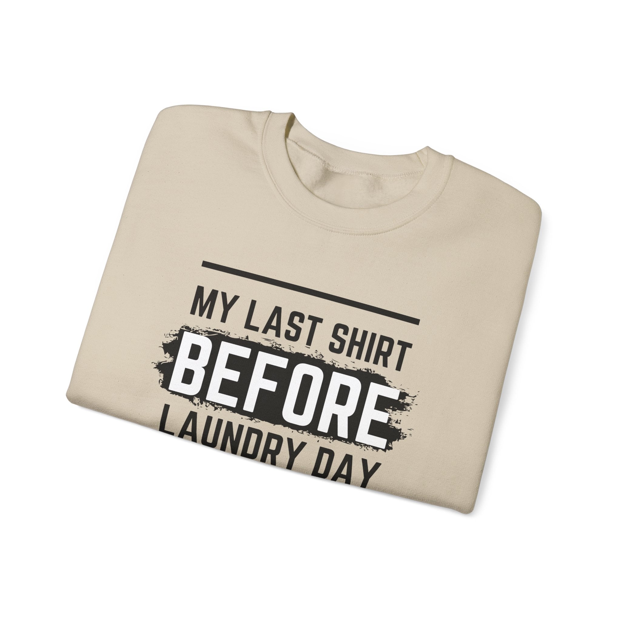 Funny Laundry Day Sweatshirt, Unisex Crewneck, Casual Wear, Gift for Him, Gift for Her, Humor Clothing, College Sweater