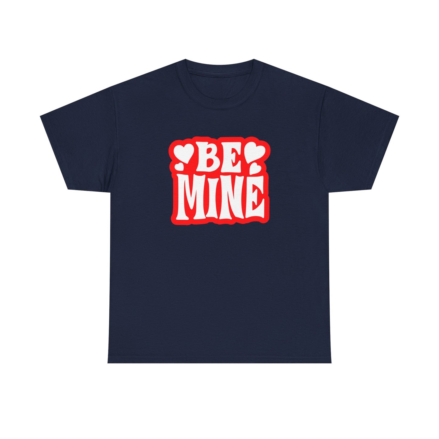 Be Mine Unisex Heavy Cotton Tee, Cute Couple Shirt, Valentine's Day Gift, Romantic Style, Heart Print Tee, Everyday Casual Wear