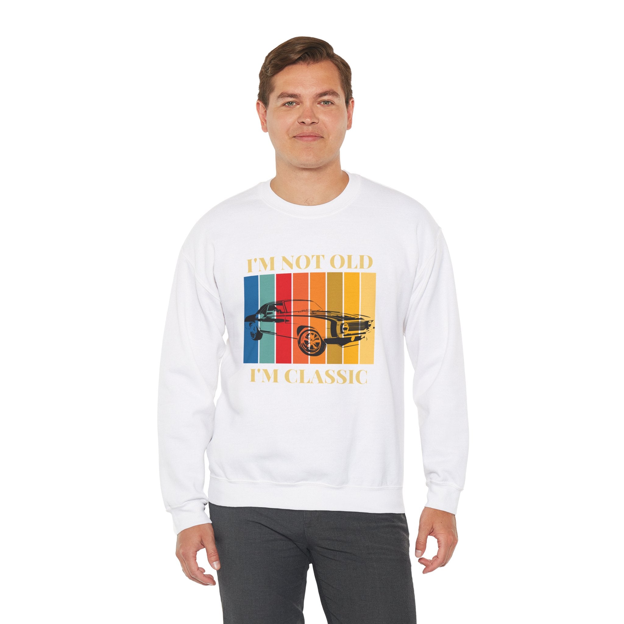 Funny Vintage Car Lovers Sweatshirt, I'm Not Old I'm Classic Crewneck, Perfect Gift for Car Enthusiasts, Unisex Apparel, Retro Style