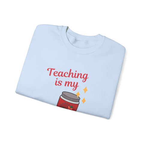 Teaching is My Passion Crewneck Sweatshirt, Gift for Teachers, Education Apparel, Cute Teacher Sweatshirt, Back to School Outfit