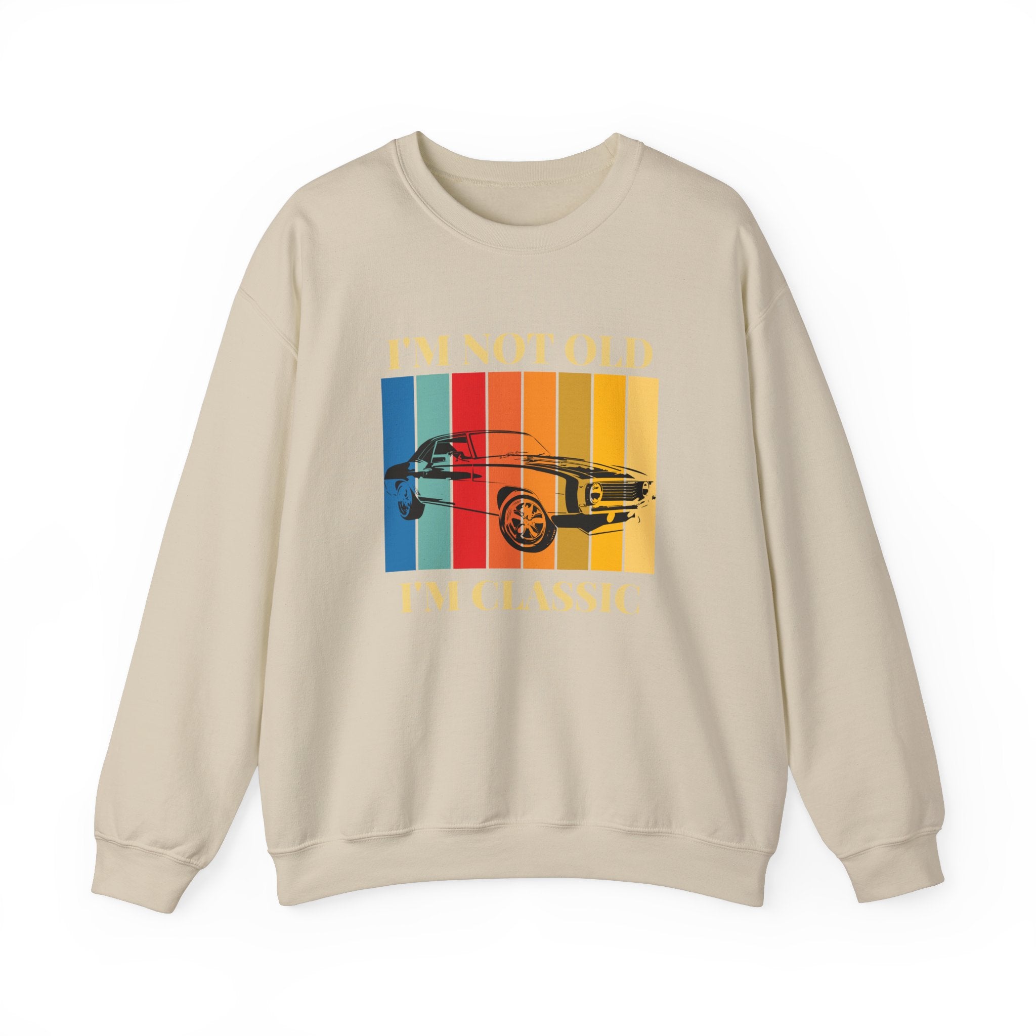 Funny Vintage Car Lovers Sweatshirt, I'm Not Old I'm Classic Crewneck, Perfect Gift for Car Enthusiasts, Unisex Apparel, Retro Style