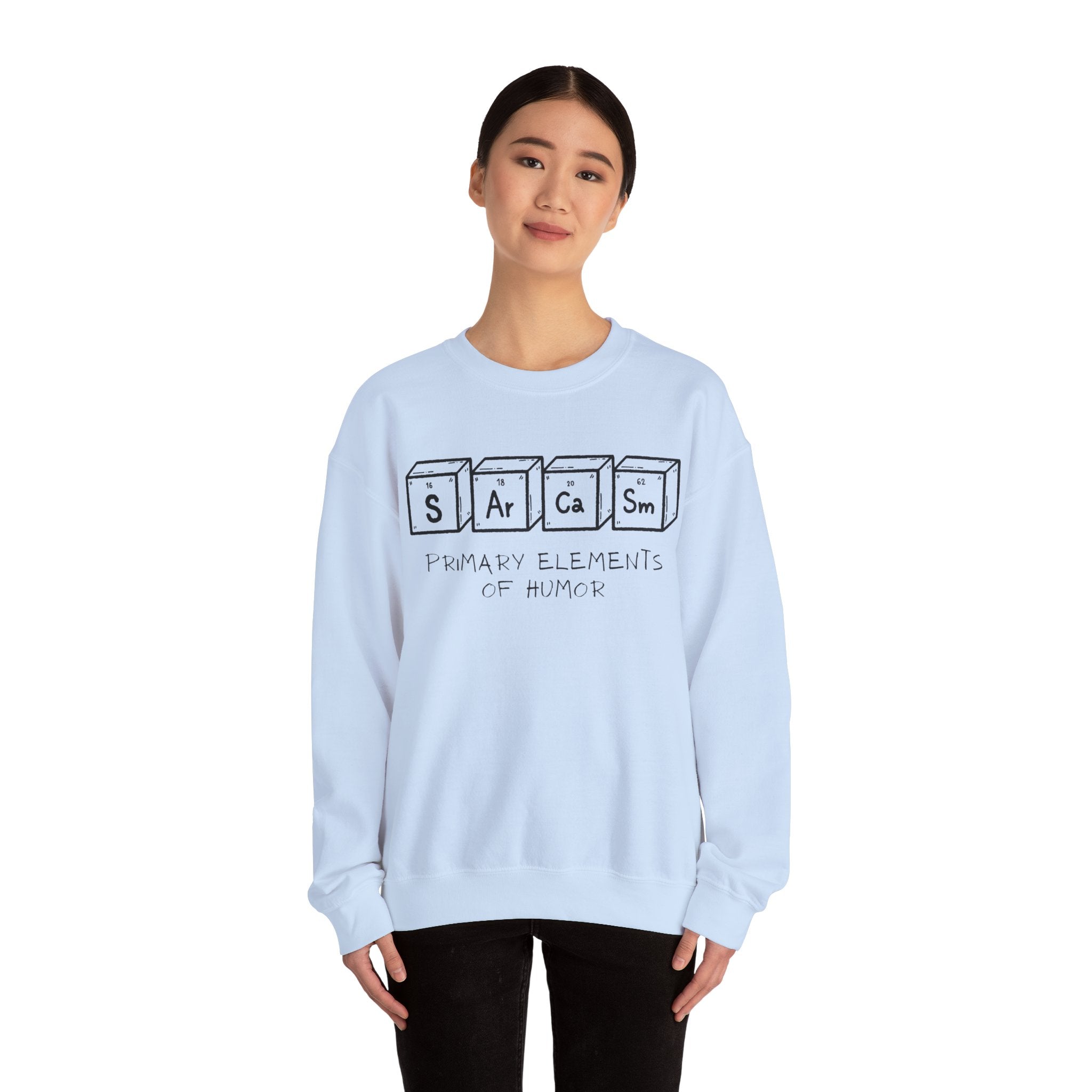 Sarcasm Elements Unisex Crewneck Sweatshirt, Funny Humor Apparel, Gift for Friends, Casual Wear, Comfy Outfit, Unique Gift Idea