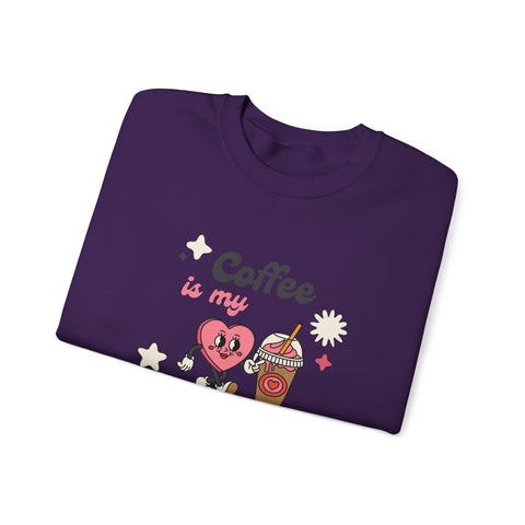 Coffee Is My Valentine Sweatshirt, Cozy Apparel for Coffee Lovers, Cute Valentine Gift, Unisex Crewneck, Casual Wear, Everyday Comfort