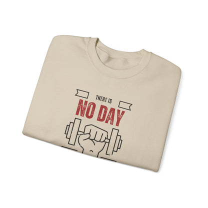 Motivational Gym Sweatshirt – No Day Without Gym