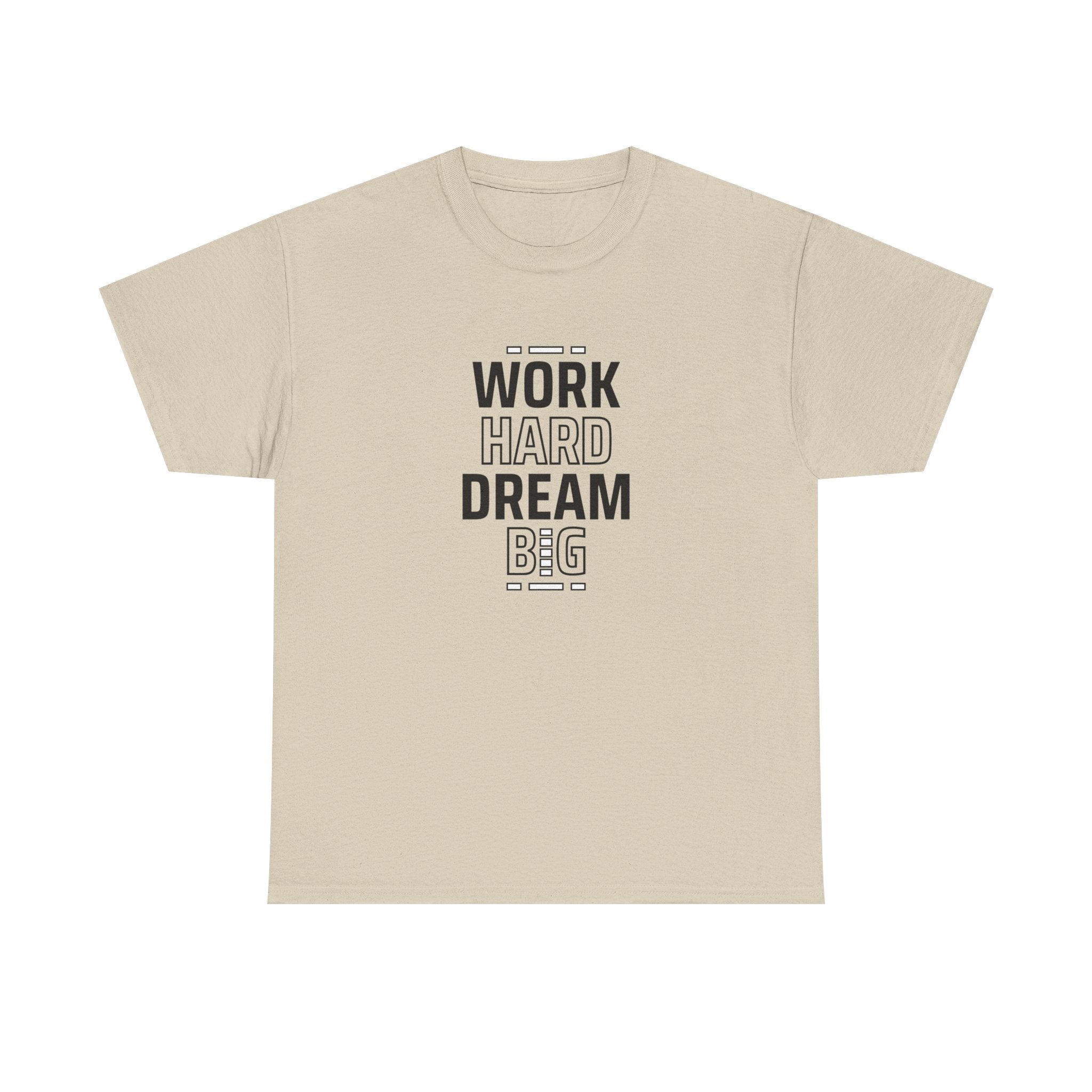 Motivational Unisex Heavy Cotton Tee - Perfect for Dreamers, Visionaries, Entrepreneurs, Inspirational Gift, Casual Wear, Work Hard Dream,