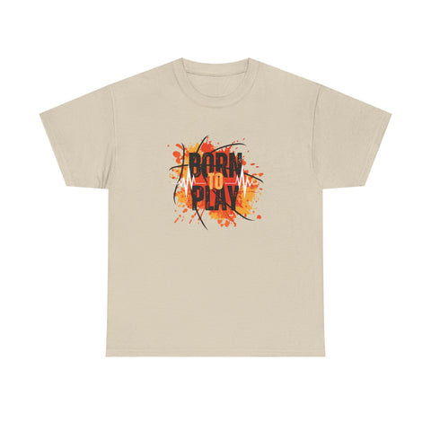 Born to Play Unisex Heavy Cotton Tee, Casual Graphic Tee, Playful Shirt for Sports Lovers, Gift for Gamers, Streetwear Style