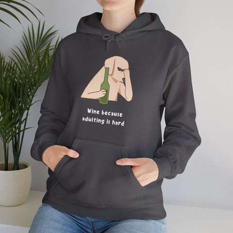 Funny Wine Lover Hoodie - Wine Because Adulting is Hard; Sweatshirt, Gift for Wine Enthusiasts, Cozy Loungewear