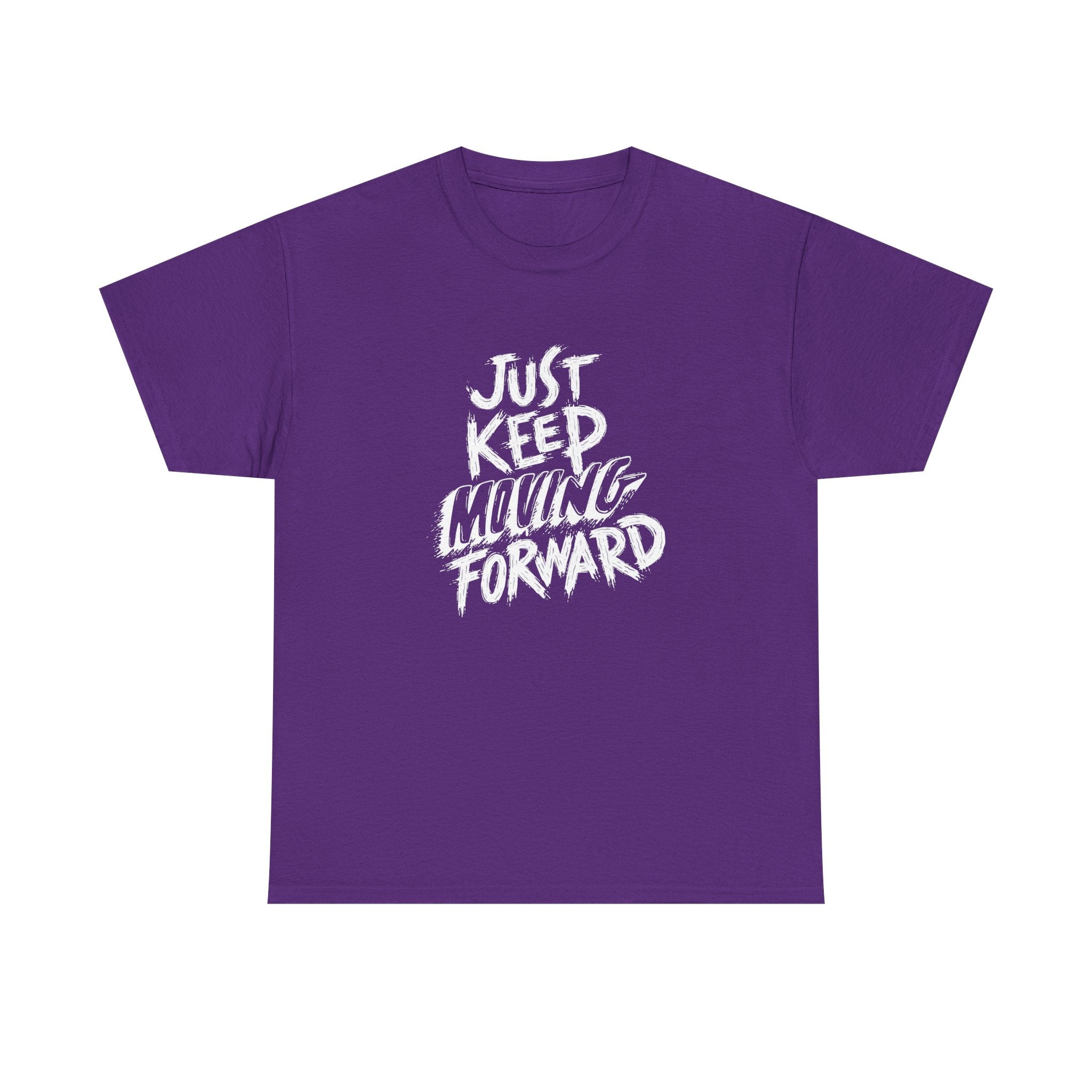 Motivational Unisex T-Shirt, Just Keep Moving Forward, Positive Energy Apparel, Gift for Encouragement, Inspirational Tee, Men's Women's