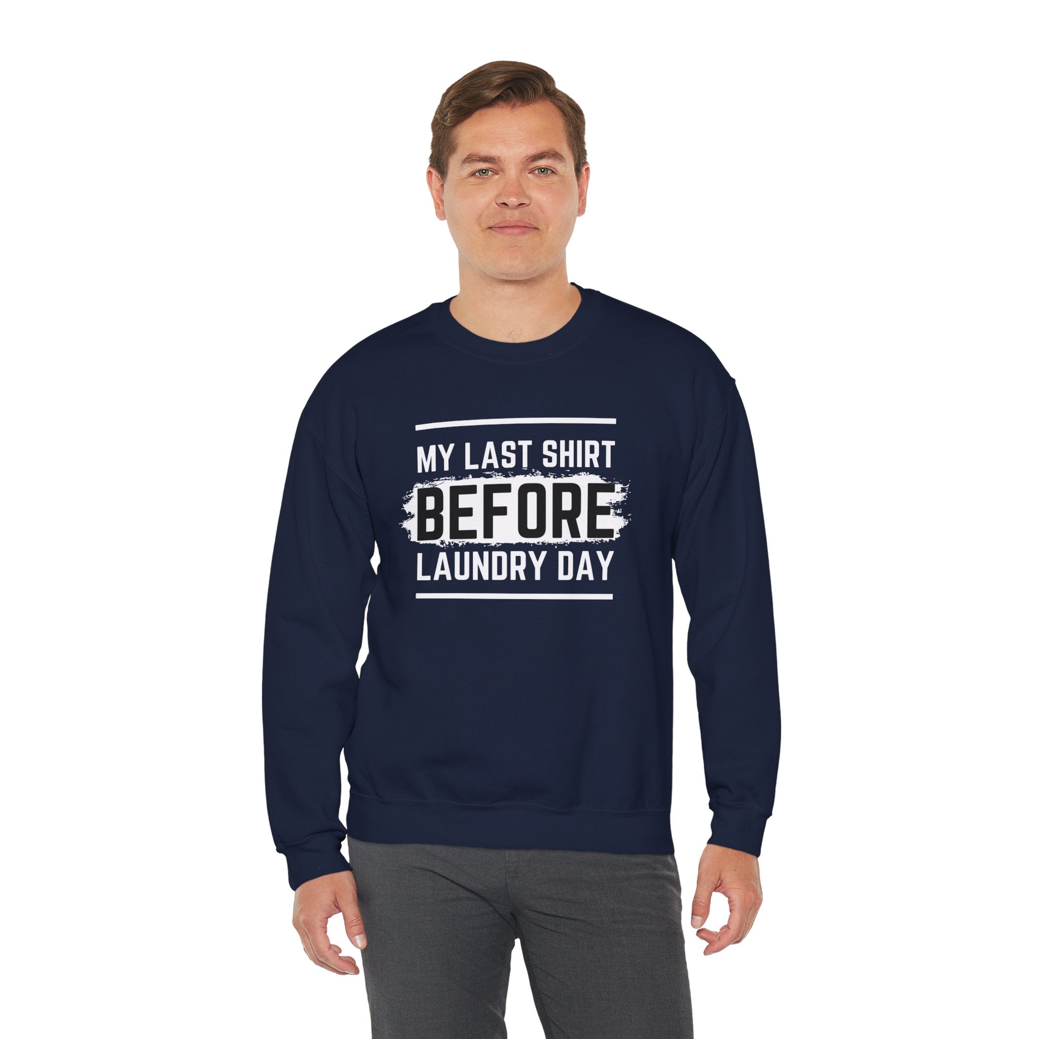 Funny Laundry Day Sweatshirt, Unisex Crewneck, Casual Wear, Gift for Him, Gift for Her, Humor Clothing, College Sweater