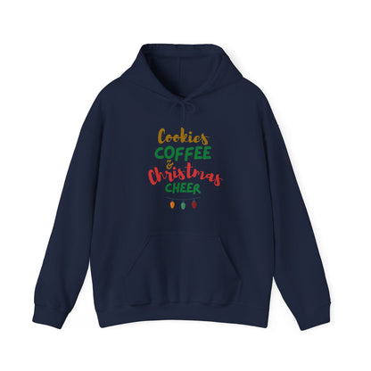 Cookies Coffee & Christmas Cheer Hoodie, Holiday Sweatshirt, Winter Apparel, Cozy Gift, Seasonal Wear, Festive Fashion