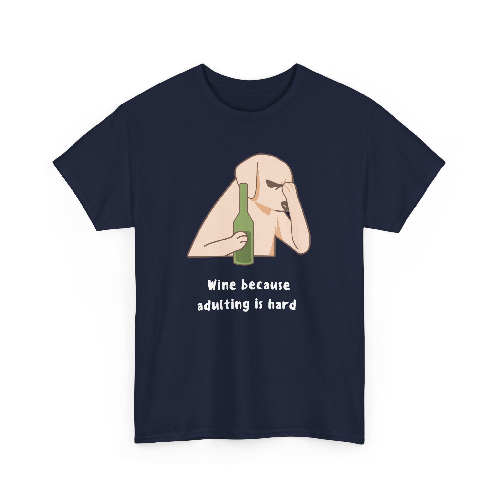 Funny Adulting Graphic Tee, Wine Lover Shirt, Humor Gift for Friends, Birthday, Relaxed Fit Unisex Cotton Top, Casual Wear