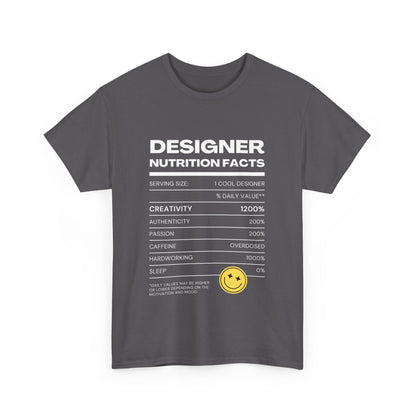 Designer Nutrition Facts Tee | Funny Graphic Unisex T-Shirt, Cool Designer Gift, Creative Apparel, Humorous Tee, Gifts for Designers