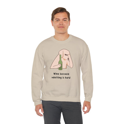 Funny Dog Sweatshirt - "Wine because adulting is hard" - Gift for Dog Lovers, Humorous Apparel, Cozy Unisex Sweatshirt